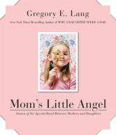 Portada de MOM'S LITTLE ANGEL