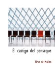Portada de EL CASTIGO DEL PENS&Eacute;QUE
