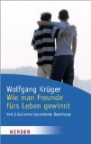 Portada de WIE MAN FREUNDE FÜRS LEBEN GEWINNT