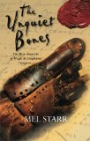 Portada de THE UNQUIET BONES: THE FIRST CHRONICLE OF HUGH DE SINGLETON, SURGEON (THE CHRONICLES OF HUGH DE SINGLETON, SURGEON)