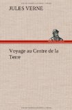 Portada de VOYAGE AU CENTRE DE LA TERRE