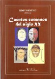 Portada de CUENTOS COREANOS DEL SIGLO XX