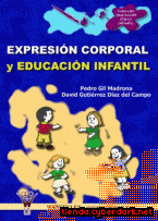 Portada de EXPRESIÓN CORPORAL Y EDUCACIÓN INFANTIL - EBOOK