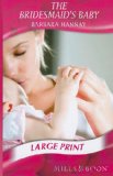 Portada de THE BRIDESMAID'S BABY (MILLS & BOON LARGEPRINT ROMANCE)