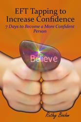 Portada de EFT TAPPING TO INCREASE CONFIDENCE: 7 DAYS TO BECOME A MORE CONFIDENT PERSON