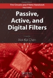 Portada de PASSIVE, ACTIVE, AND DIGITAL FILTERS (THE CIRCUITS AND FILTERS HANDBOOK, 3RD EDITION)