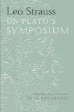 Portada de LEO STRAUSS ON PLATO'S SYMPOSIUM