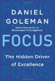 Portada de FOCUS: THE HIDDEN DRIVER OF EXCELLENCE