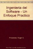 INGENIERIA DEL SOFTWARE: UN ENFOQUE PRACTICO