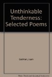 Portada de UNTHINKABLE TENDERNESS: SELECTED POEMS