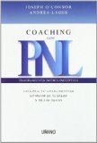 Portada de COACHING CON PNL: GUIA PRACTICA PARA OBTENER LO MEJOR DE TI MISMOY DE LOS DEMAS