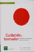 Portada de CUIDANDO AL FORMADOR: HABILIDADES EMOCIONALES Y DE COMUNICACION