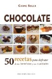 Portada de CHOCOLATE. 50 RECETAS PARA DISFRUTAR DE SUS BENEFICIOS