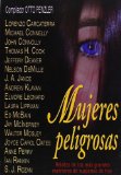 Portada de MUJERES PELIGROSAS: LOS MEJORES RELATOS DE SUSPENSE