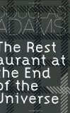 Portada de THE RESTAURANT AT THE END OF THE UNIVERSE