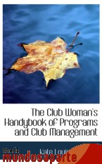 Portada de THE CLUB WOMAN`S HANDYBOOK OF PROGRAMS AND CLUB MANAGEMENT