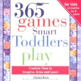 Portada de 365 GAMES SMART TODDLERS PLAY: CREATIVE TIME TO IMAGINE, GROW AND LEARN (365 GAMES SMART TODDLERS PLAY: CREATIVE TIME TO IMAGINE, GROW & LEAR)
