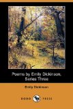 Portada de POEMS BY EMILY DICKINSON, SERIES THREE (DODO PRESS)