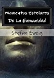 Portada de MOMENTOS ESTELARES DE LA HUMANIDAD