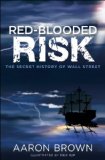 Portada de RED-BLOODED RISK: THE SECRET HISTORY OF WALL STREET