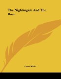 Portada de THE NIGHTINGALE AND THE ROSE
