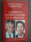 Portada de CARTAS ABIERTAS A UN LECTOR DE PERIODICOS ACORRALADO POR LA INFORMACION