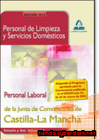 Portada de PERSONAL DE LIMPIEZA Y SERVICIOS DOMÉSTICOS.PERSONAL LABORAL DE LA JUNTA DE COMUNIDADES DE CASTILLA-LA MANCHA. TEMARIO Y TEST. VOLUMEN I - EBOOK