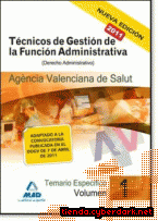 Portada de TÉCNICOS DE GESTIÓN DE LA FUNCIÓN ADMINISTRATIVA DE LA AGENCIA VALENCIANA DE SALUD. TEMARIO ESPECÍFICO VOL.I: (DERECHO ADMINISTRATIVO) - EBOOK