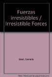 Portada de FUERZAS IRRESISTIBLES / IRRESISTIBLE FORCES