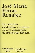 Portada de LAS REFORMAS ESTATUTARIAS Y EL NUEVO SISTEMA AUTOMATICO DE FUENTES DEL DERECHO