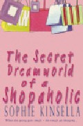 Portada de THE SECRET DREAMWORLD OF A SHOPAHOLIC