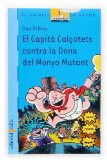 Portada de EL CAPITÀ CALÇOTETS CONTRA LA DONA DEL MONYO MUTANT