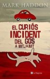 Portada de EL CURIOS INCIDENT DEL GOS A MITJANIT