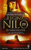 Portada de IL TRONO D'EGITTO. LA REGINA DEL NILO: 1 (NUOVA NARRATIVA NEWTON)