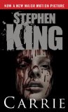 Portada de CARRIE (MOVIE TIE-IN EDITION): NOW A MAJOR MOTION PICTURE