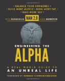 Portada de MAN 2.0: ENGINEERING THE ALPHA: A REAL WORLD GUIDE TO AN UNREAL LIFE