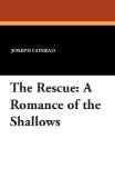 Portada de THE RESCUE: A ROMANCE OF THE SHALLOWS