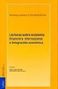 Portada de LECTURAS SOBRE ECONOMIA FINANCIERA INTERNACIONAL E INTEGRACION ECONOMICA