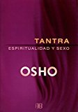 Portada de TANTRA, ESPIRITUALIDAD Y SEXO