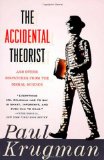 Portada de THE ACCIDENTAL THEORIST AND OTHER  DISPATCHES FROM THE DISMAL SCIENCE