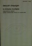 Portada de LA MIRADA MUTILADA: ESQUIZOFRENIA CULTURAL: PAÍSES TRADICIONALES FREN