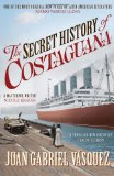 Portada de THE SECRET HISTORY OF COSTAGUANA