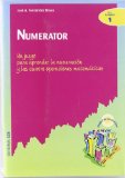 Portada de NUMERATOR: UN JUEGO PARA APRENDER LA NUMERACION Y LAS CUATRO OPERACIONES MATEMATICAS