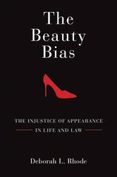 Portada de THE BEAUTY BIAS : THE INJUSTICE OF APPEARANCE IN LIFE AND LAW