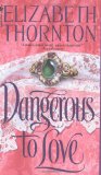 Portada de DANGEROUS TO LOVE