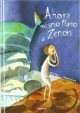 Portada de AHORA MISMO LLAMO A ZENON