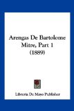 Portada de ARENGAS DE BARTOLOME MITRE, PART 1 (1889)