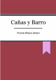 Portada de CA&Ntilde;AS Y BARRO