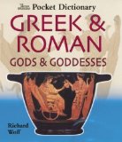 Portada de THE BRITISH MUSEUM POCKET DICTIONARY OF GREEK & ROMAN GODS & GODDESSES (BRITISH MUSEUM POCKET DICTIONARIES) BY RICHARD WOFF (2003)