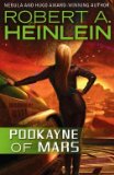 Portada de PODKAYNE OF MARS BY HEINLEIN, ROBERT A. (2010) PAPERBACK